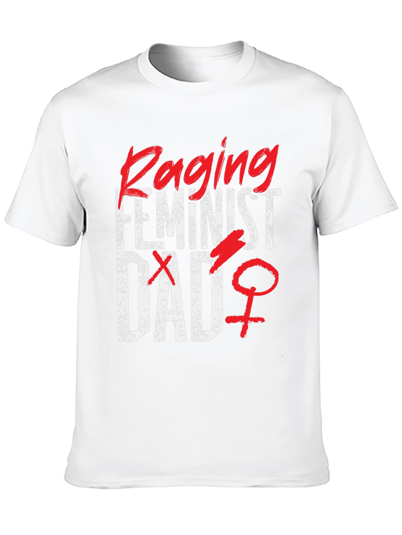 Raging Feminist Dad Graphic T-Shirt