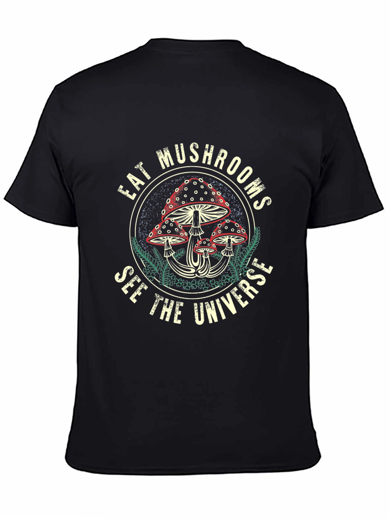 Eat Mushrooms See The Universe Black Graphic Tee