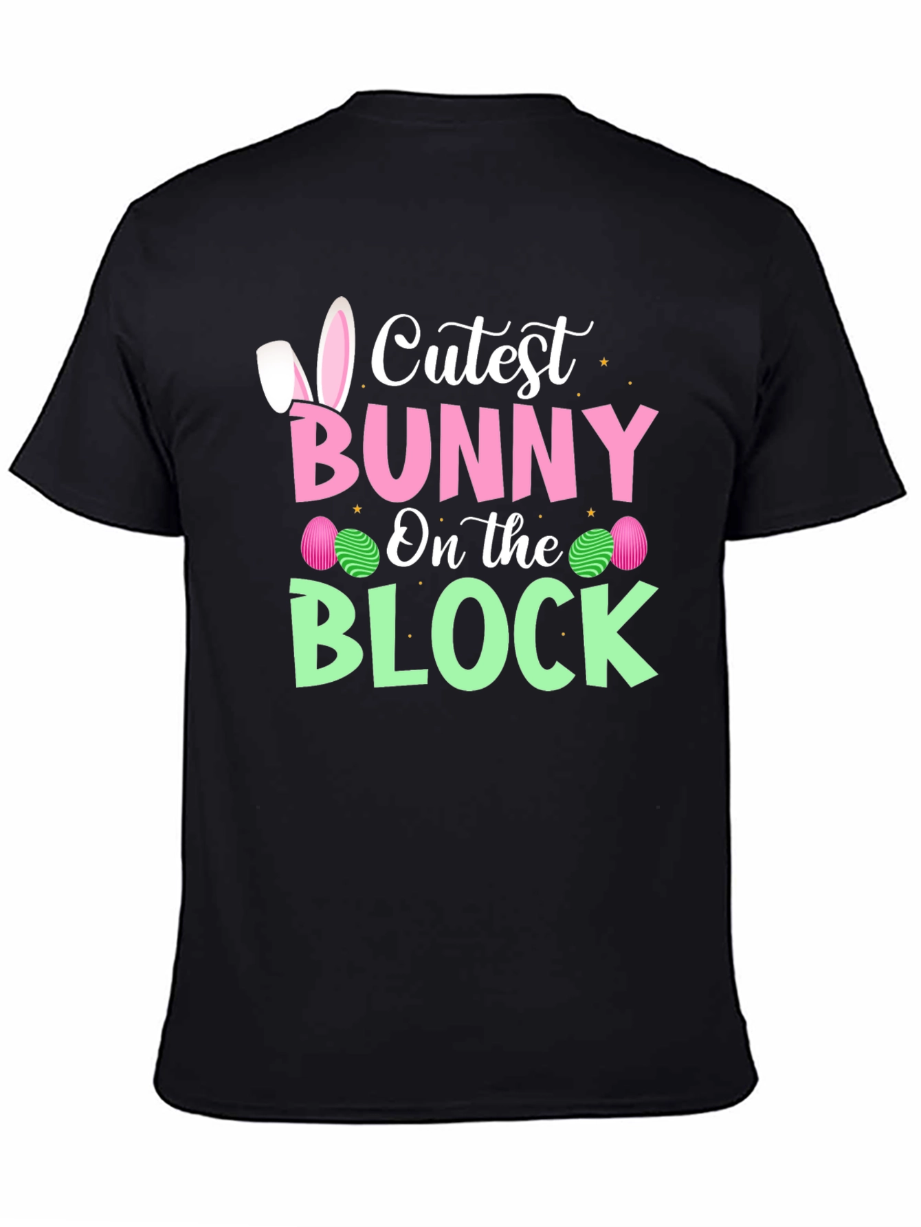Cutest Bunny On The Block Easter T-Shirt