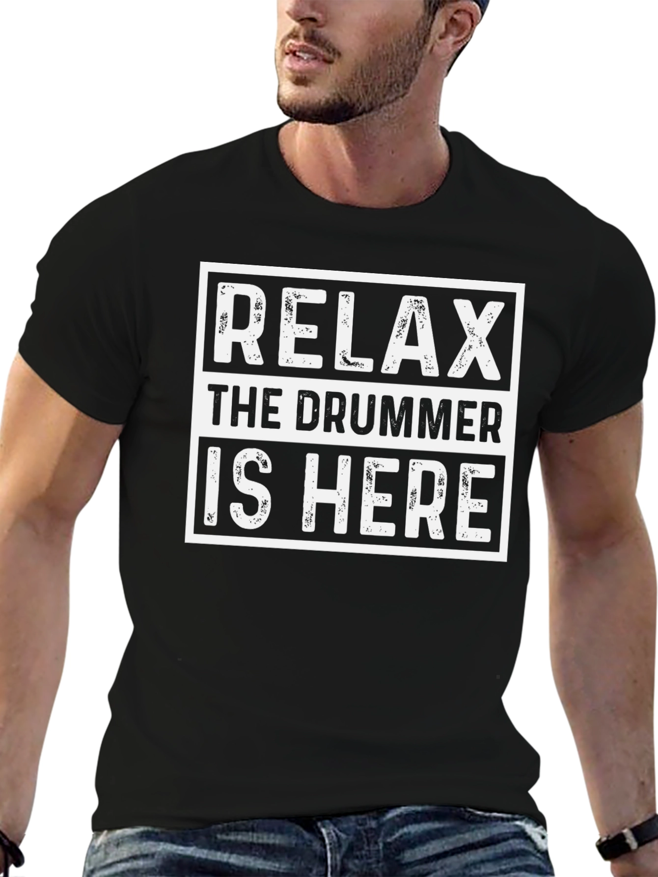 Relax The Drummer is Here Graphic T-Shirt