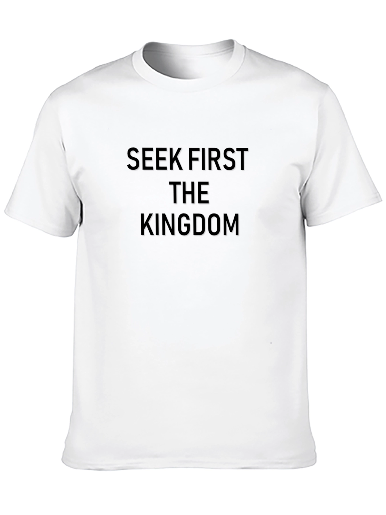 Seek First The Kingdom T-Shirt - Christian Apparel