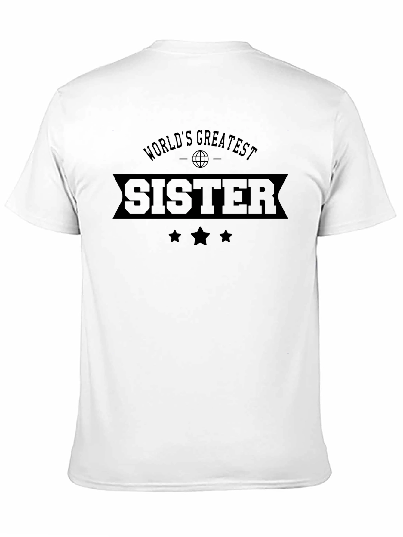 Worlds Greatest Sister Black T-Shirt