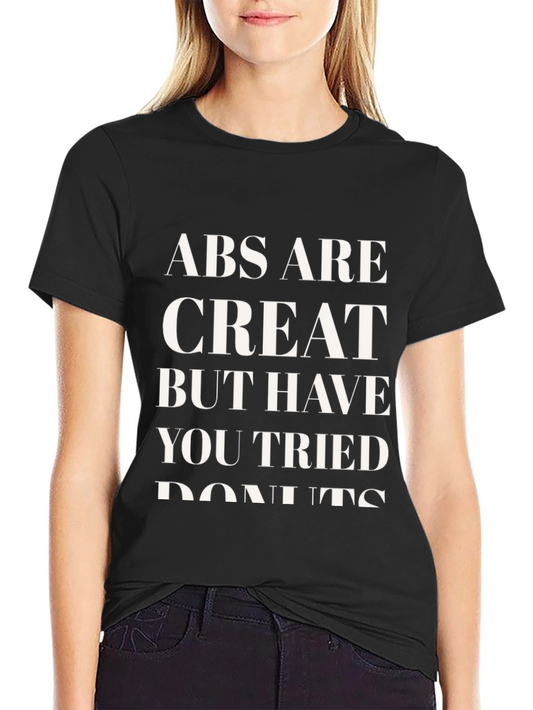Abs Are Great Donut T-Shirt - Funny Fitness Tee