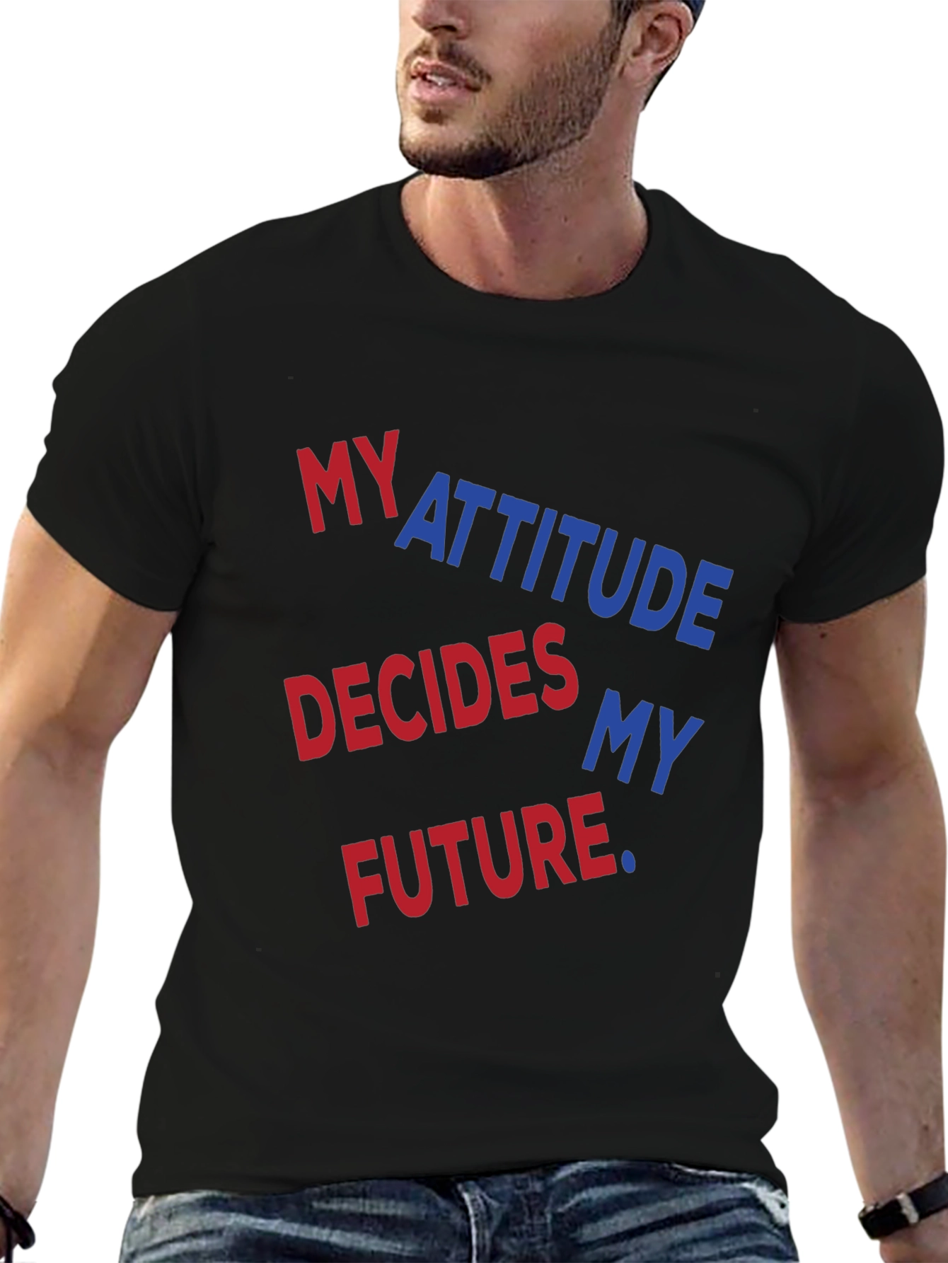 Attitude Decides My Future Graphic Tee