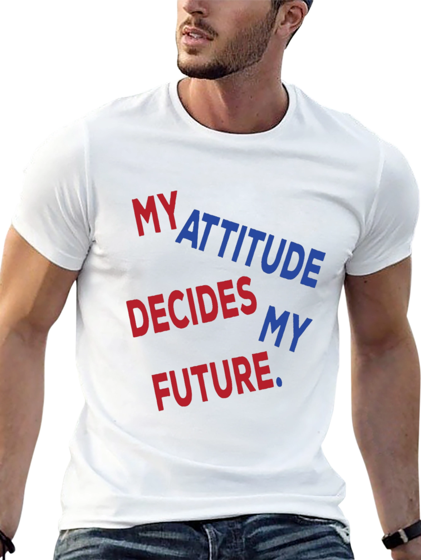 Attitude Decides My Future Graphic Tee