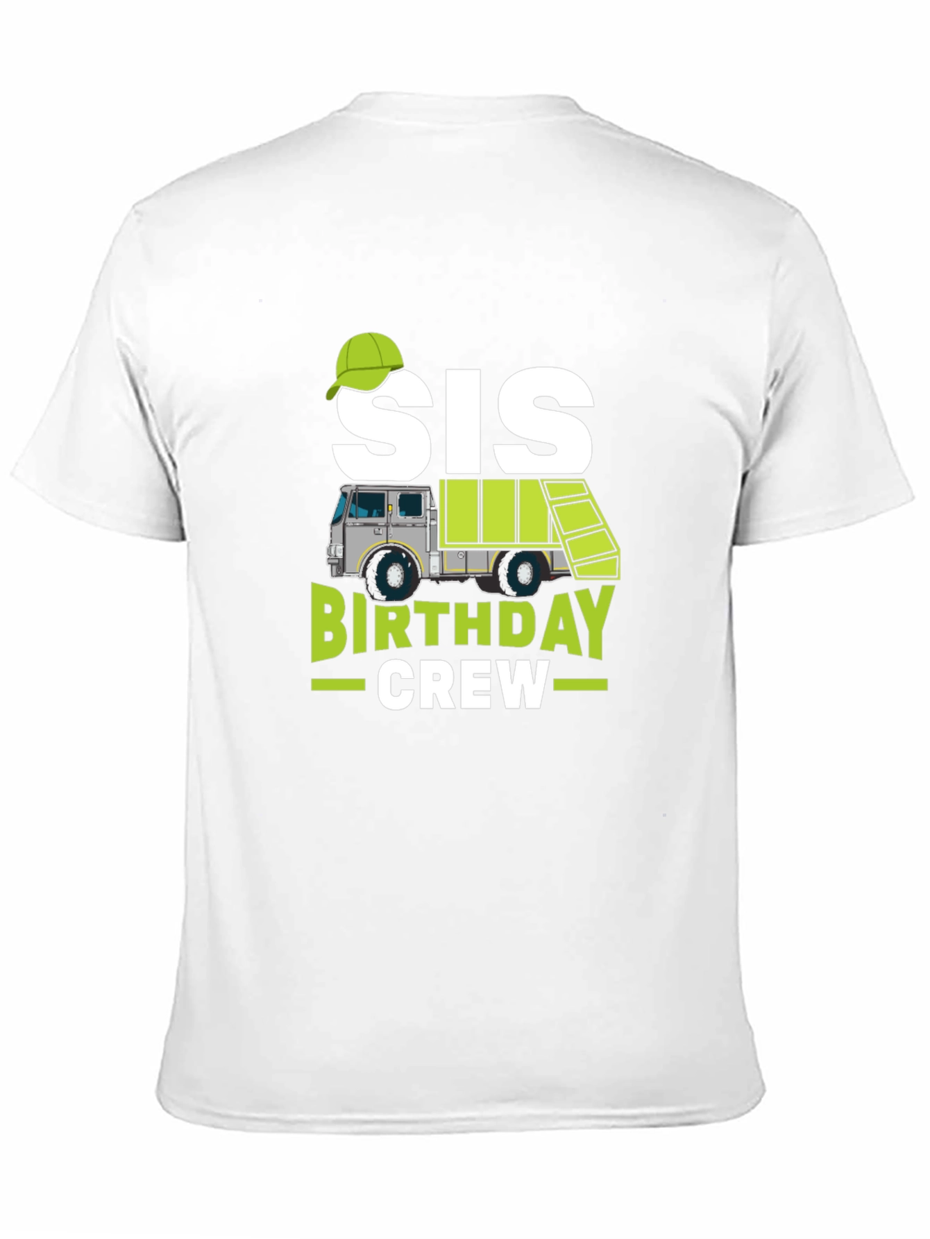 Sis Birthday Crew Garbage Truck T-Shirt