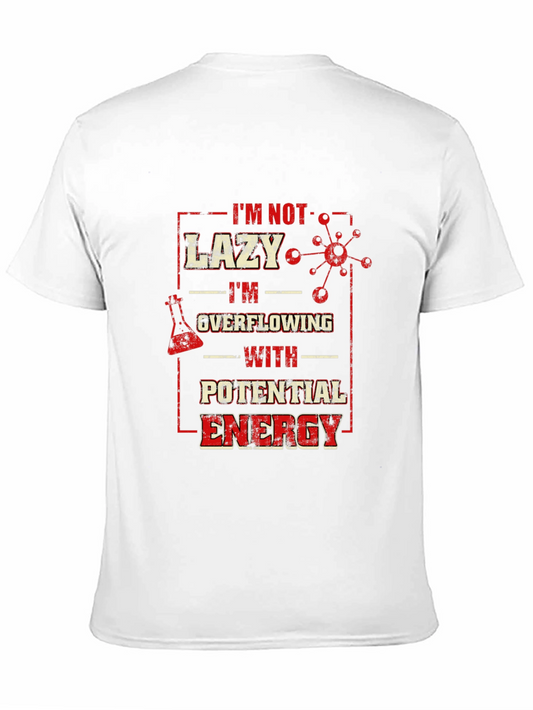 Lazy Overflowing Potential Energy Graphic T-Shirt