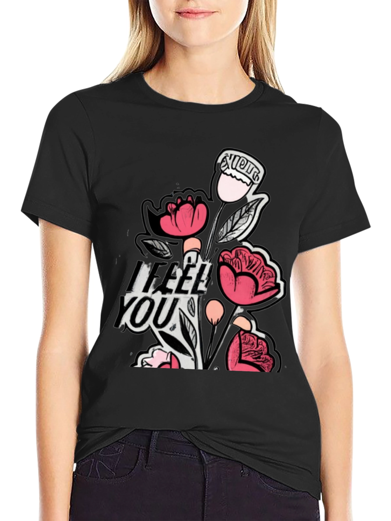 Floral I Feel You Black Graphic T-Shirt