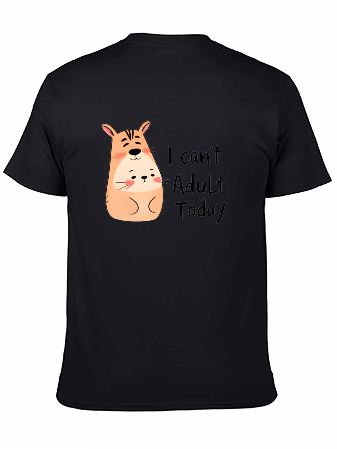 Cute Hamster I Cant Adult Today Black T-Shirt