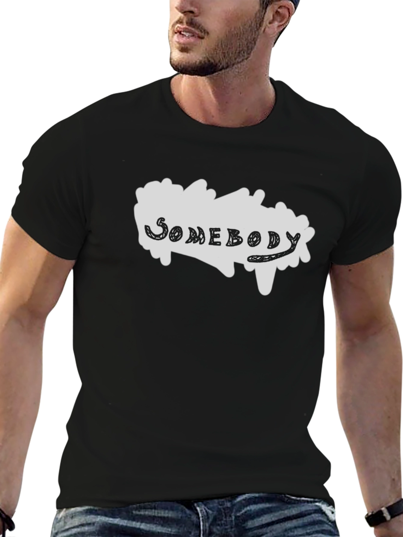 Somebody T-Shirt - Stylish Graphic Tee