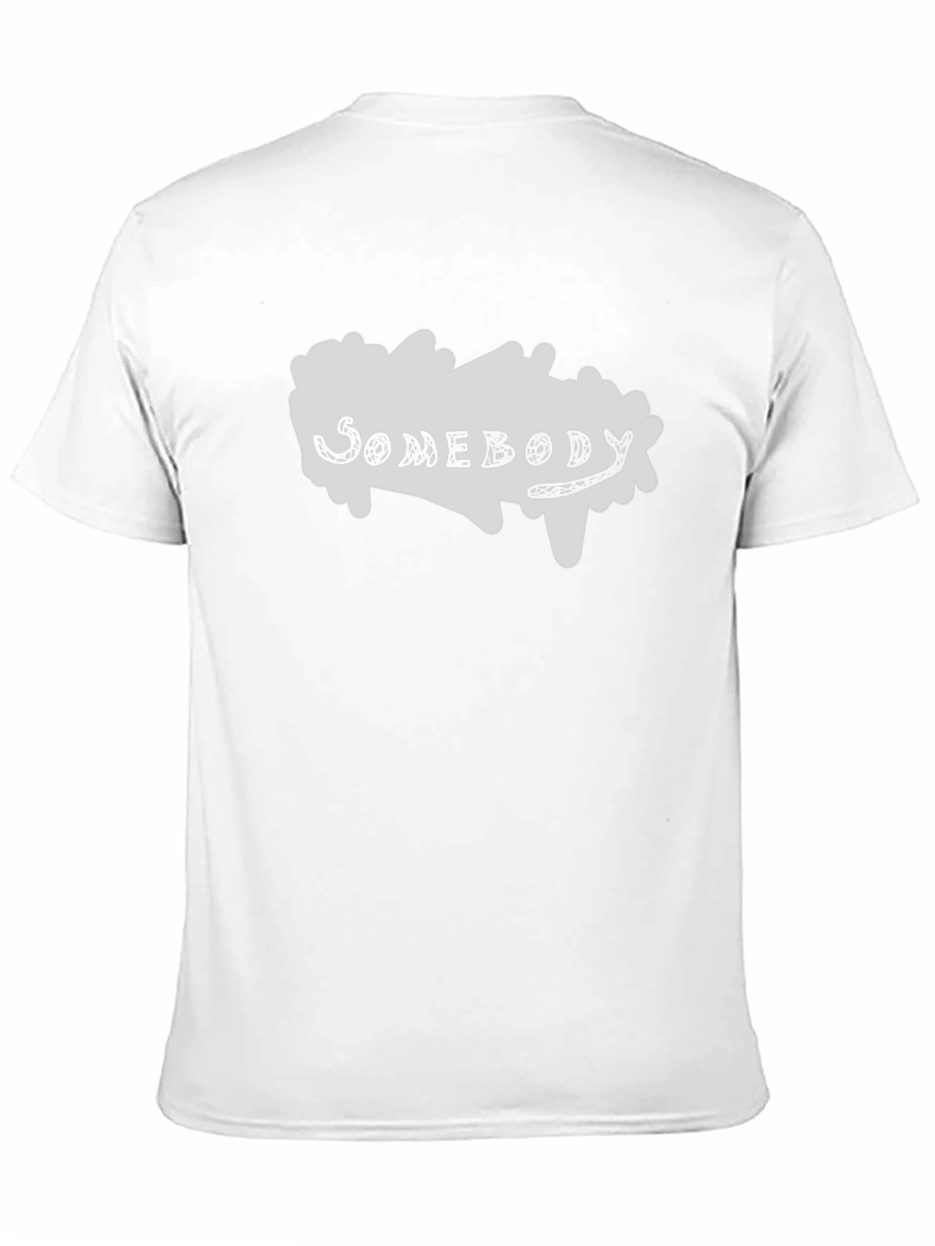 Somebody T-Shirt - Stylish Graphic Tee