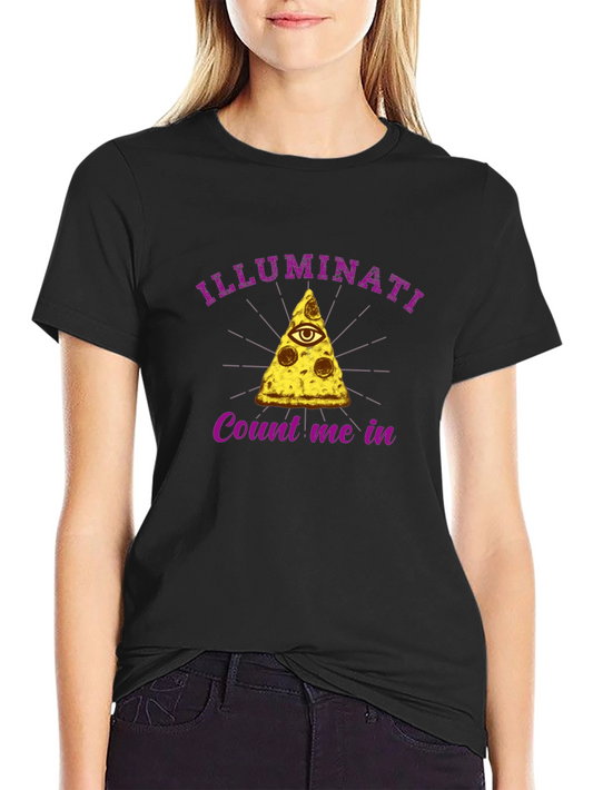 Illuminati Pizza Slice T-Shirt - Count Me In!
