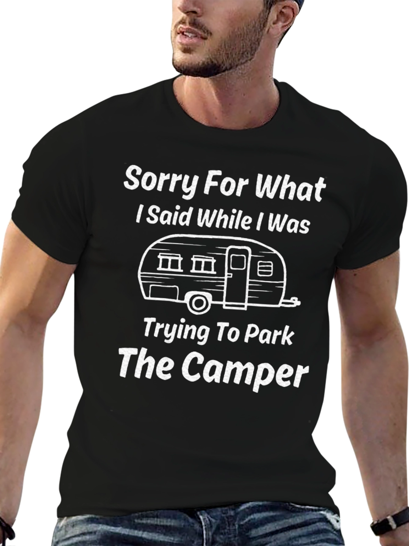 Sorry For What I Said Camper T-Shirt