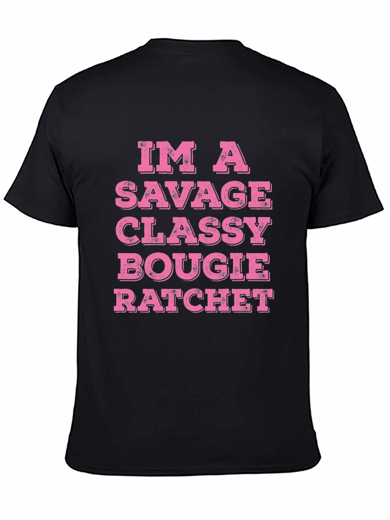 Savage Classy Bougie Ratchet T-Shirt