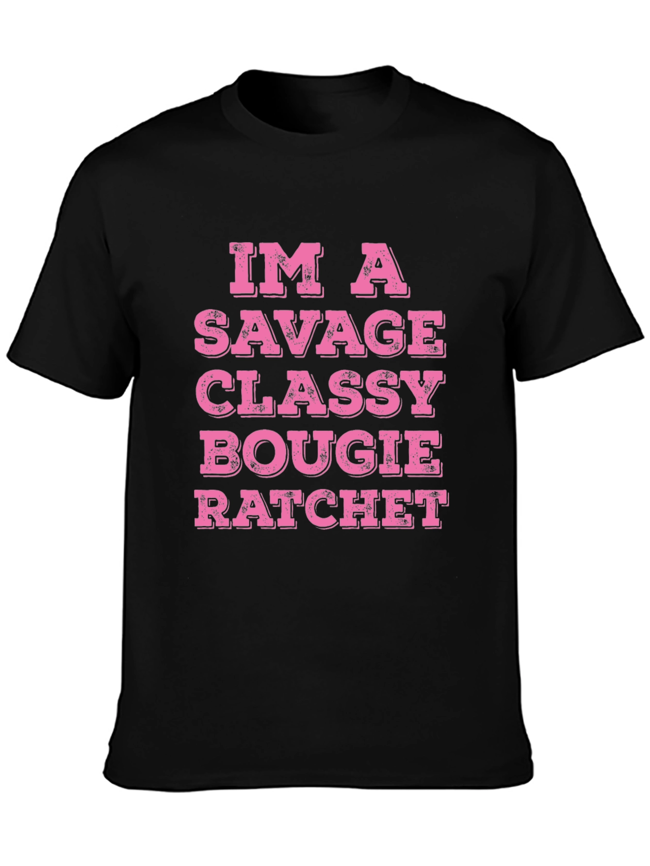 Savage Classy Bougie Ratchet T-Shirt