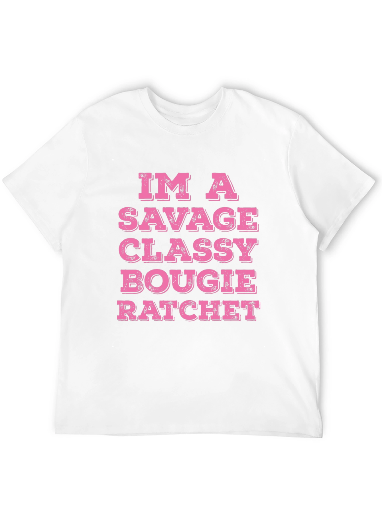 Savage Classy Bougie Ratchet T-Shirt