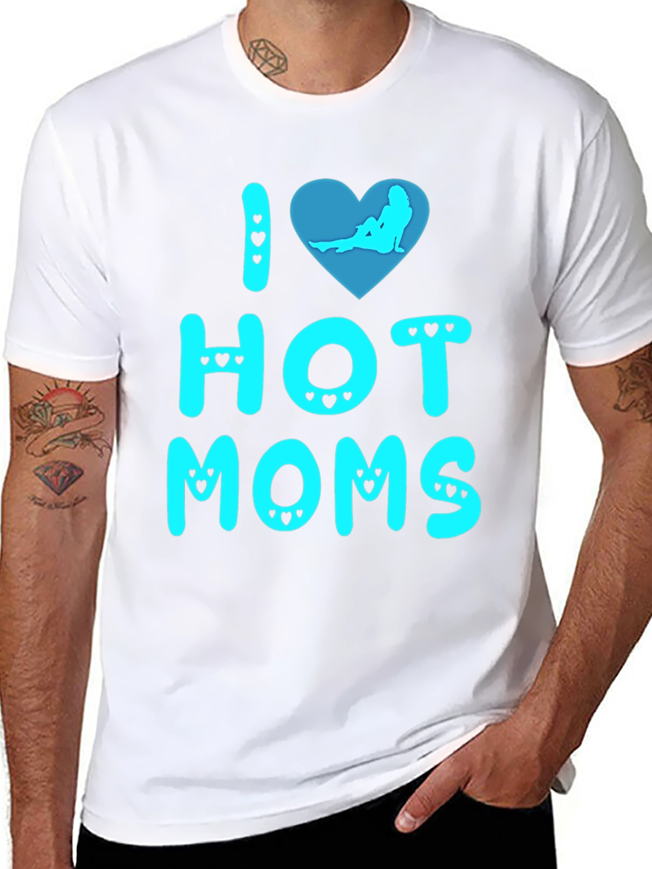 I Love Hot Moms T-Shirt Novelty Graphic Tee