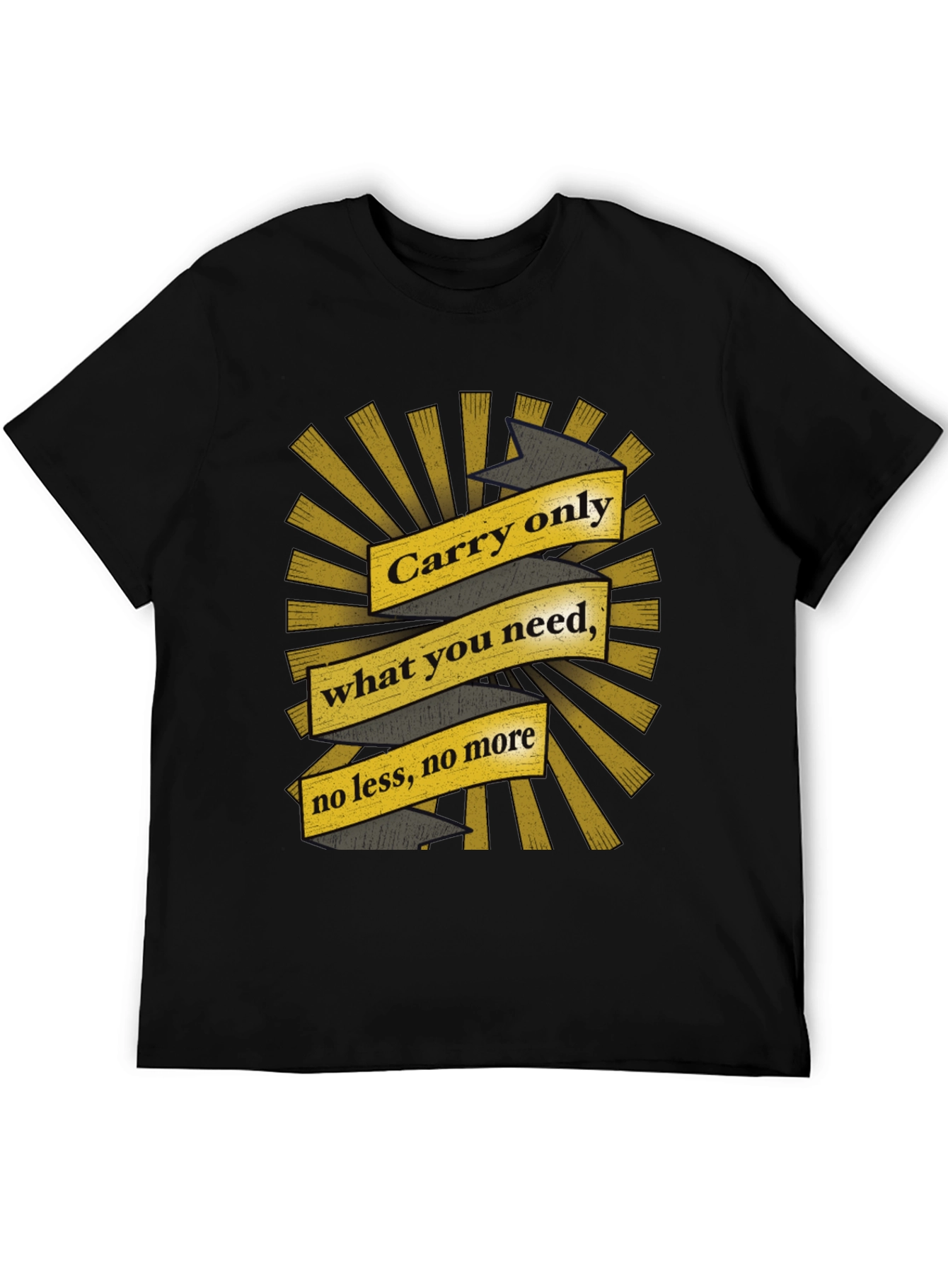 Carry Only What You Need Graphic Tee