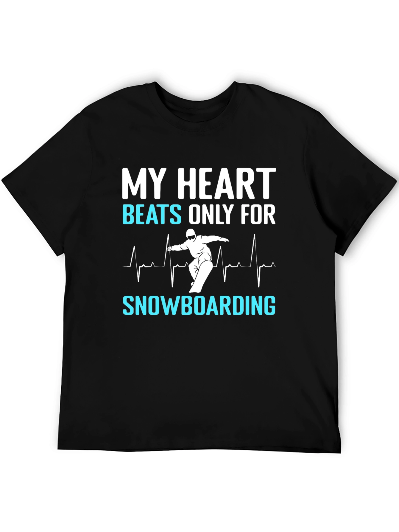 My Heart Beats for Snowboarding T-Shirt
