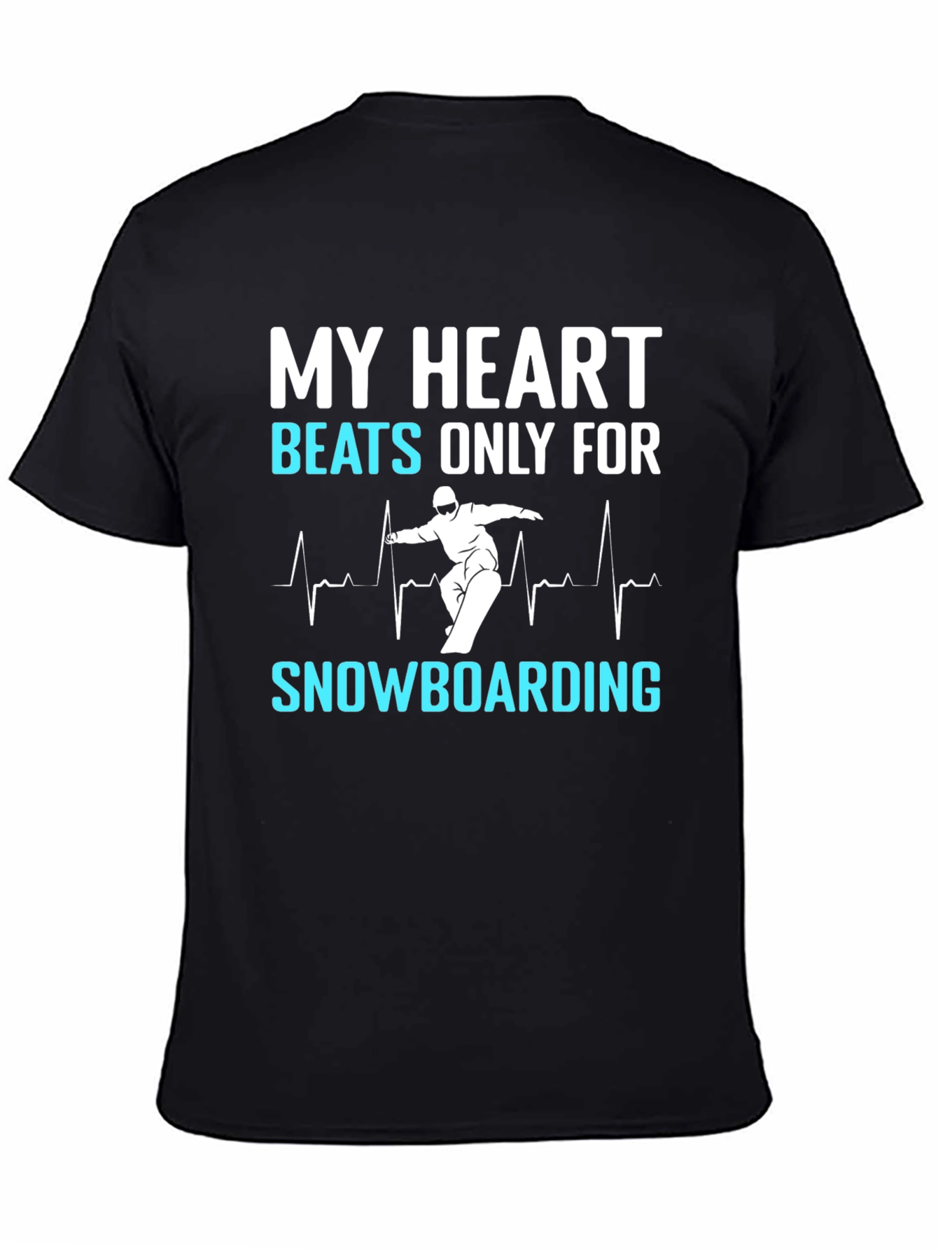 My Heart Beats for Snowboarding T-Shirt