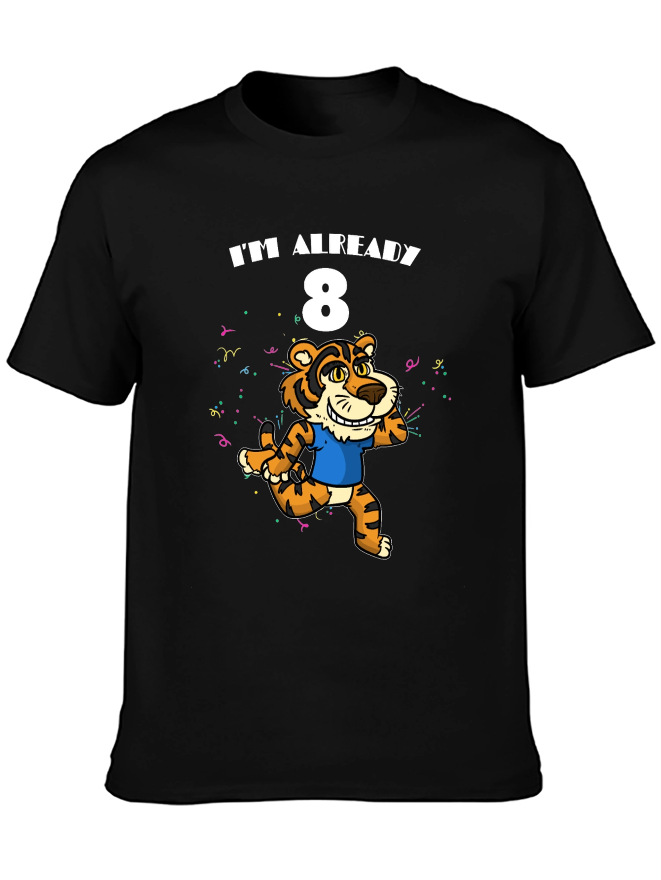 Im Already 8 T-Shirt - Tiger Birthday Tee