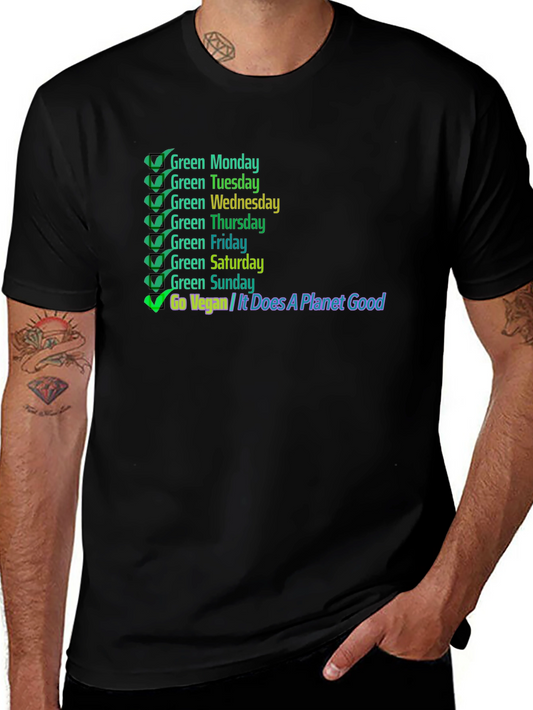 Go Vegan T-Shirt: Green Days Planet Good