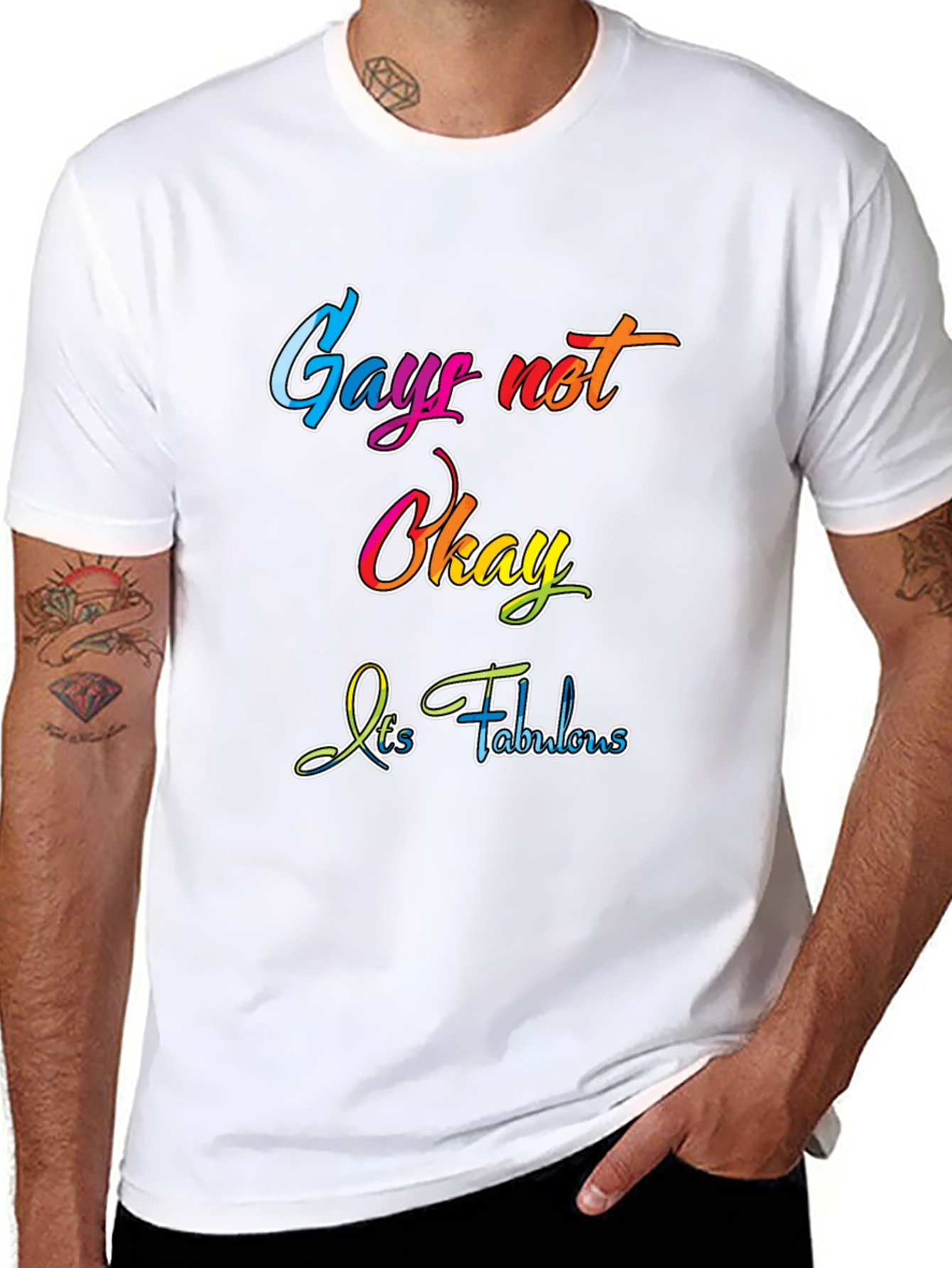 Gay Not Okay - Its Fabulous T-Shirt