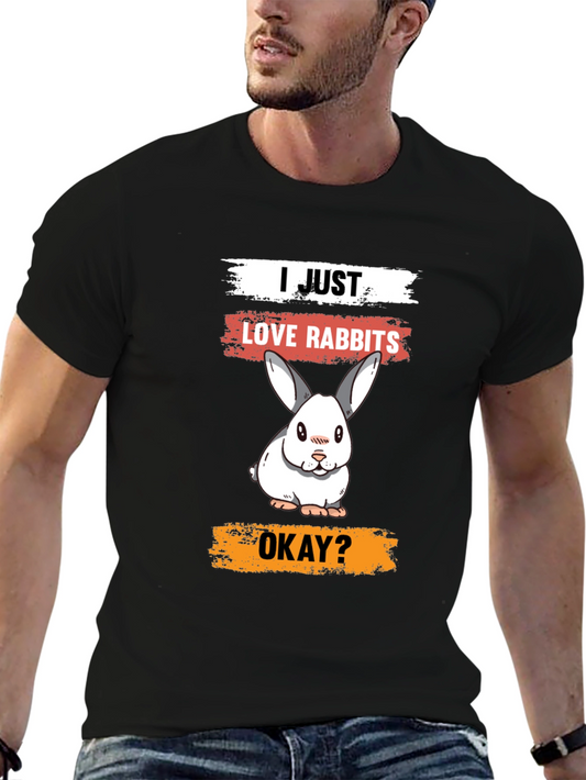 I Just Love Rabbits T-Shirt