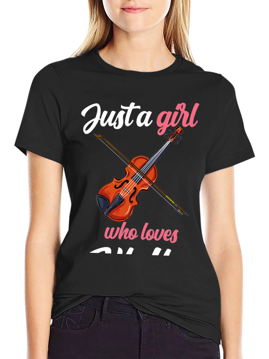 Just a Girl Who Loves Violin T-Shirt