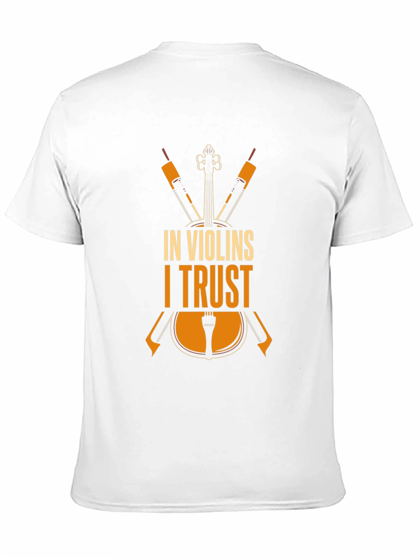 In Violins I Trust T-Shirt - Musicians Tee