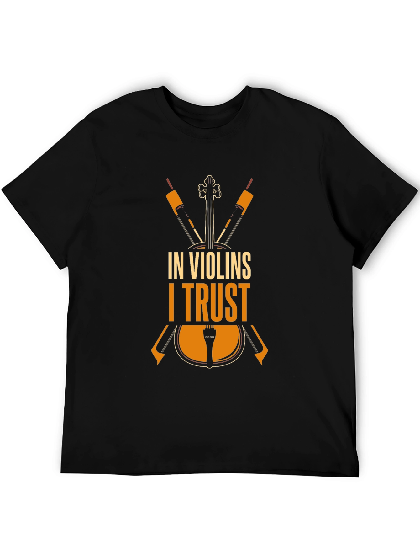 In Violins I Trust T-Shirt - Musicians Tee
