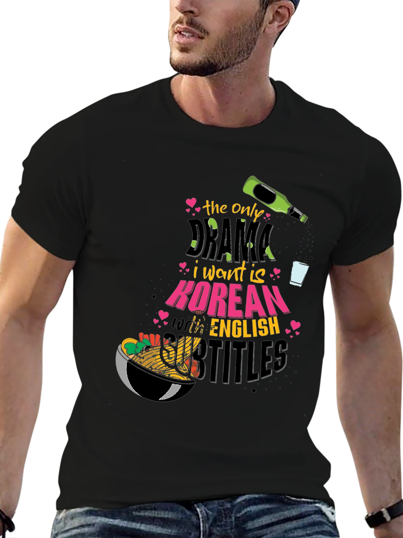 Korean Drama T-Shirt: The Only Drama I Want!