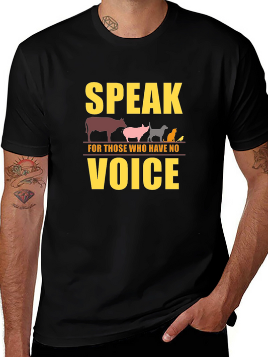 Speak for Those Who Have No Voice T-Shirt