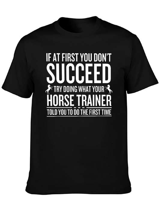 Horse Trainer Humor T-Shirt