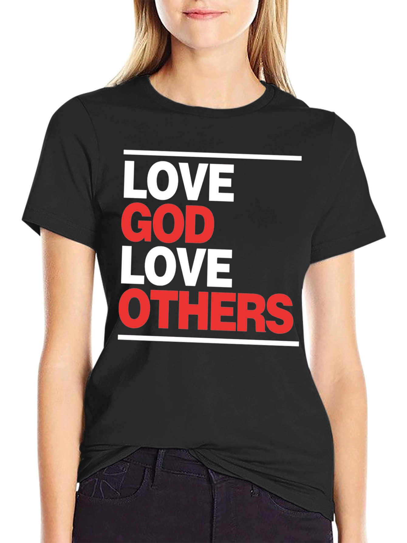 Love God Love Others Graphic T-Shirt