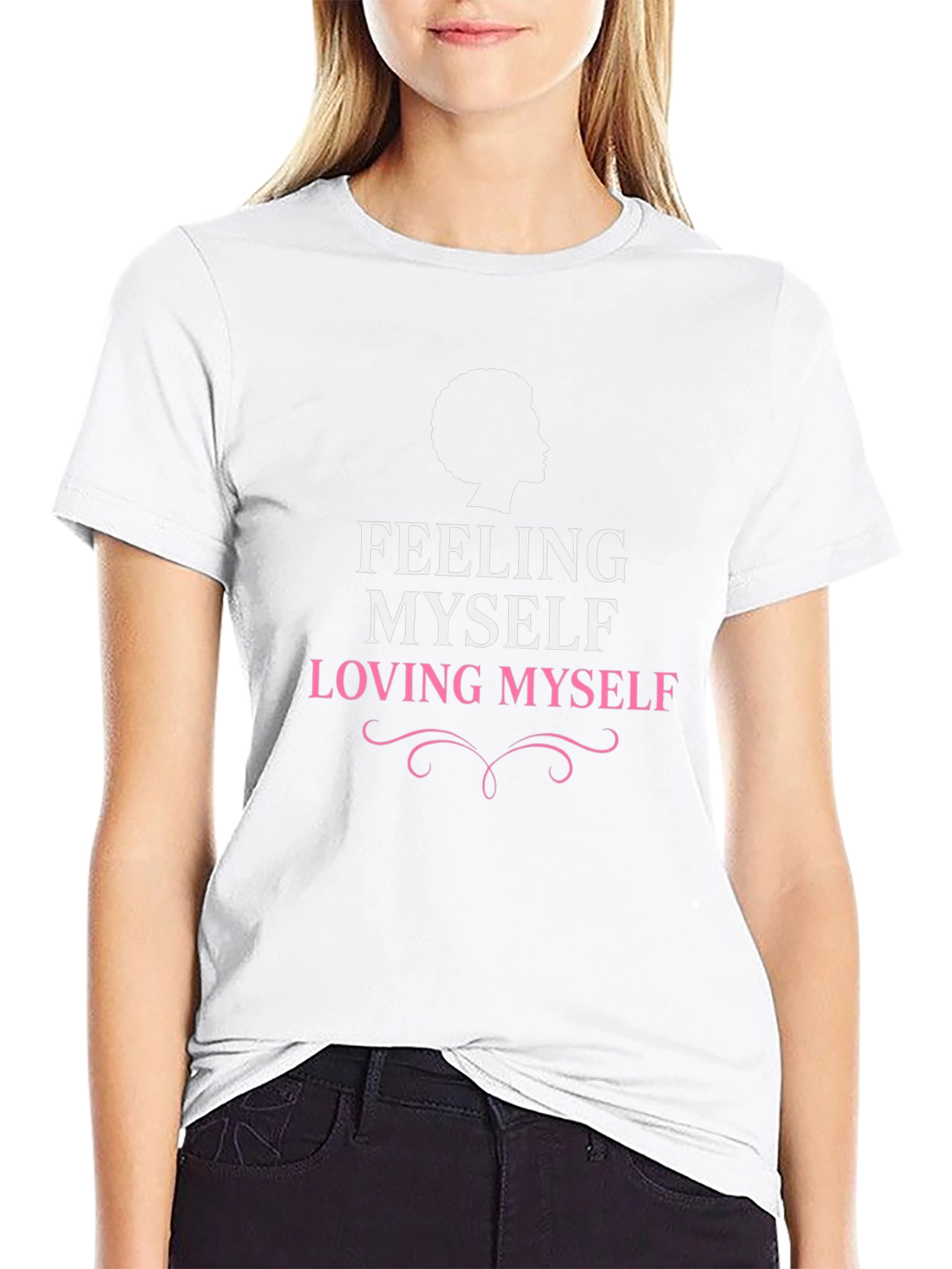 Feeling Myself Loving Myself Graphic Tee