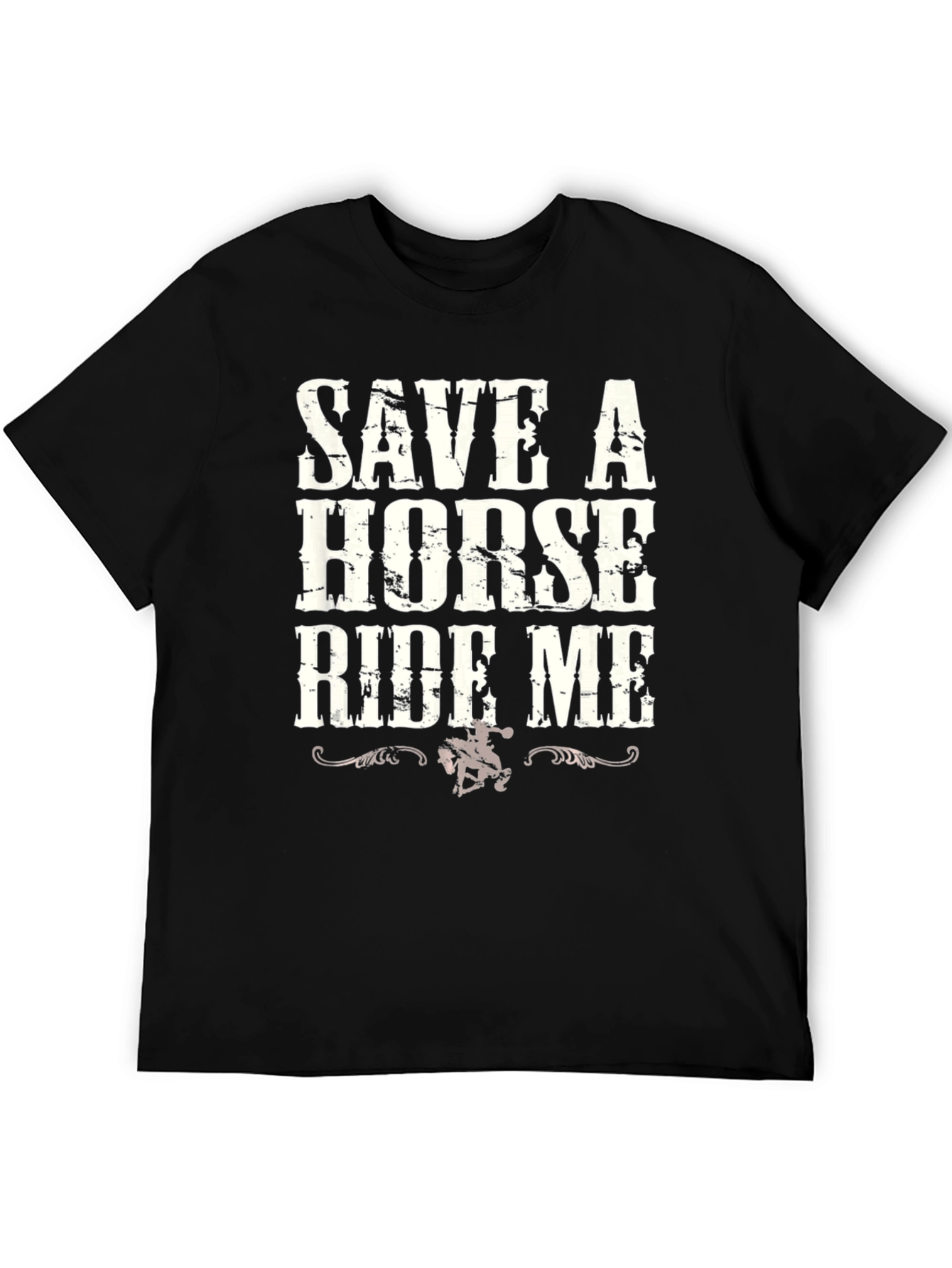 Save a Horse Ride Me Graphic Tee