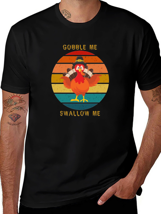 Gobble Me Swallow Me Turkey Humor Graphic Tee
