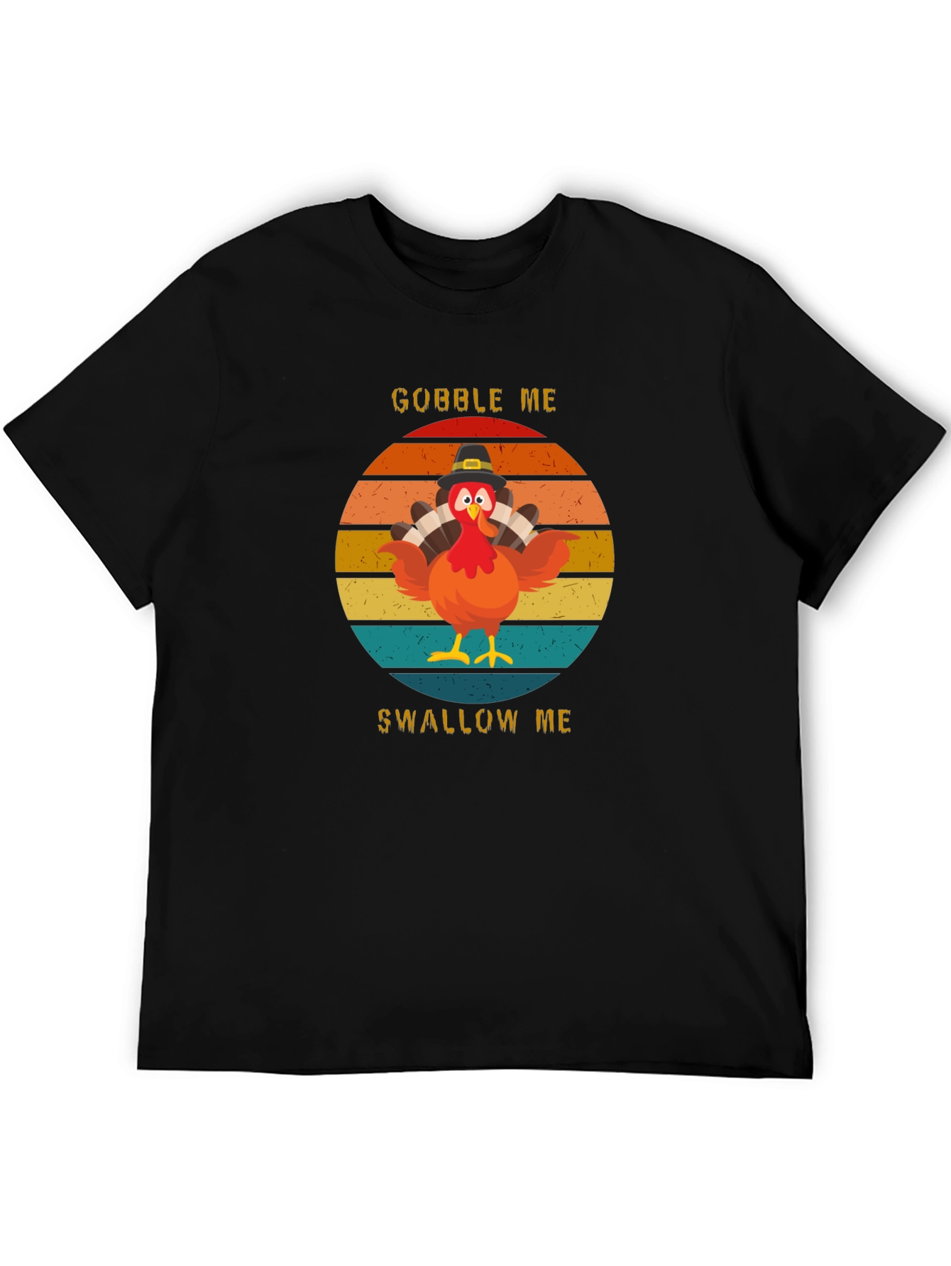 Gobble Me Swallow Me Turkey Humor Graphic Tee