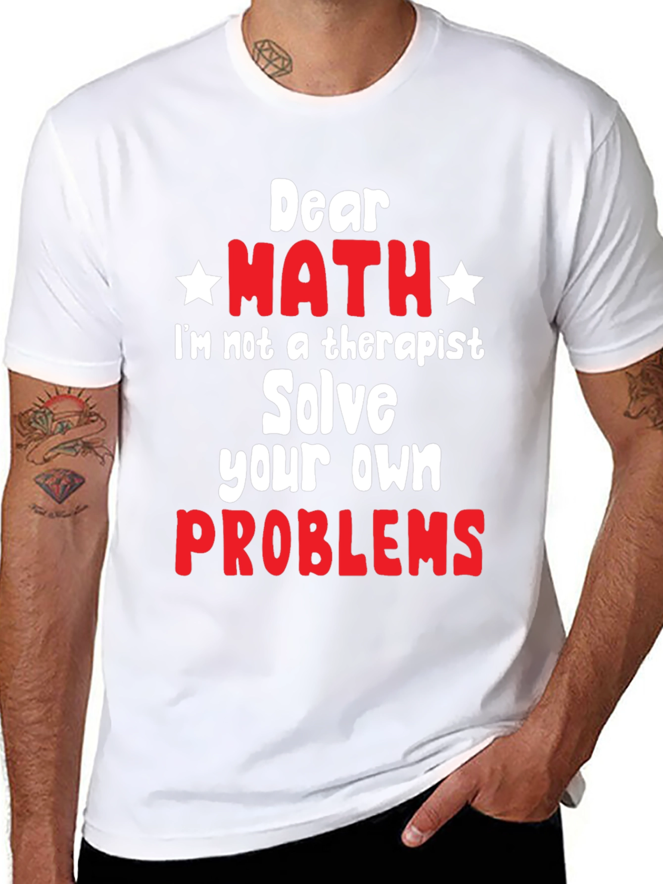 Dear Math Solve Your Own Problems T-Shirt