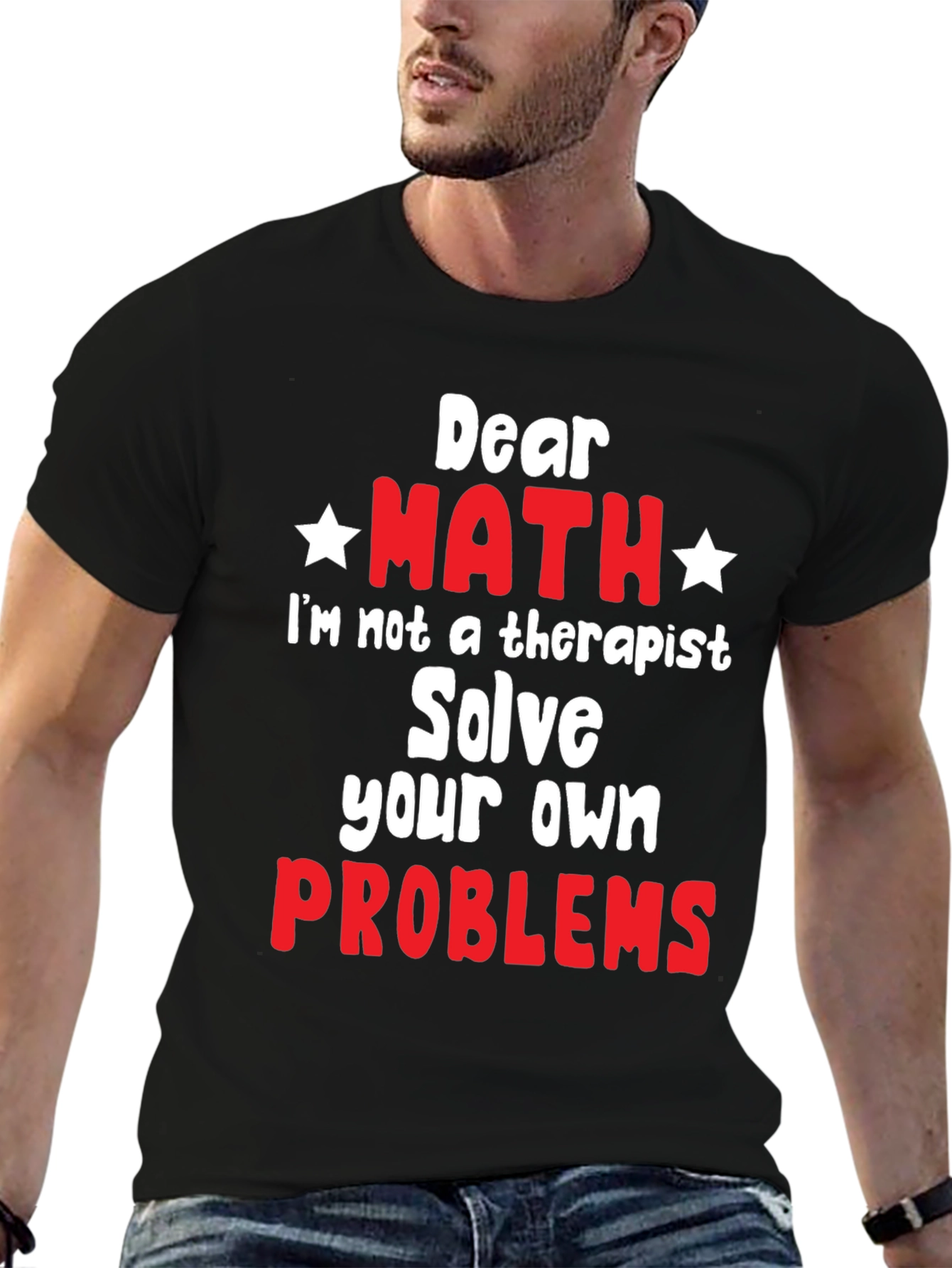 Dear Math Solve Your Own Problems T-Shirt