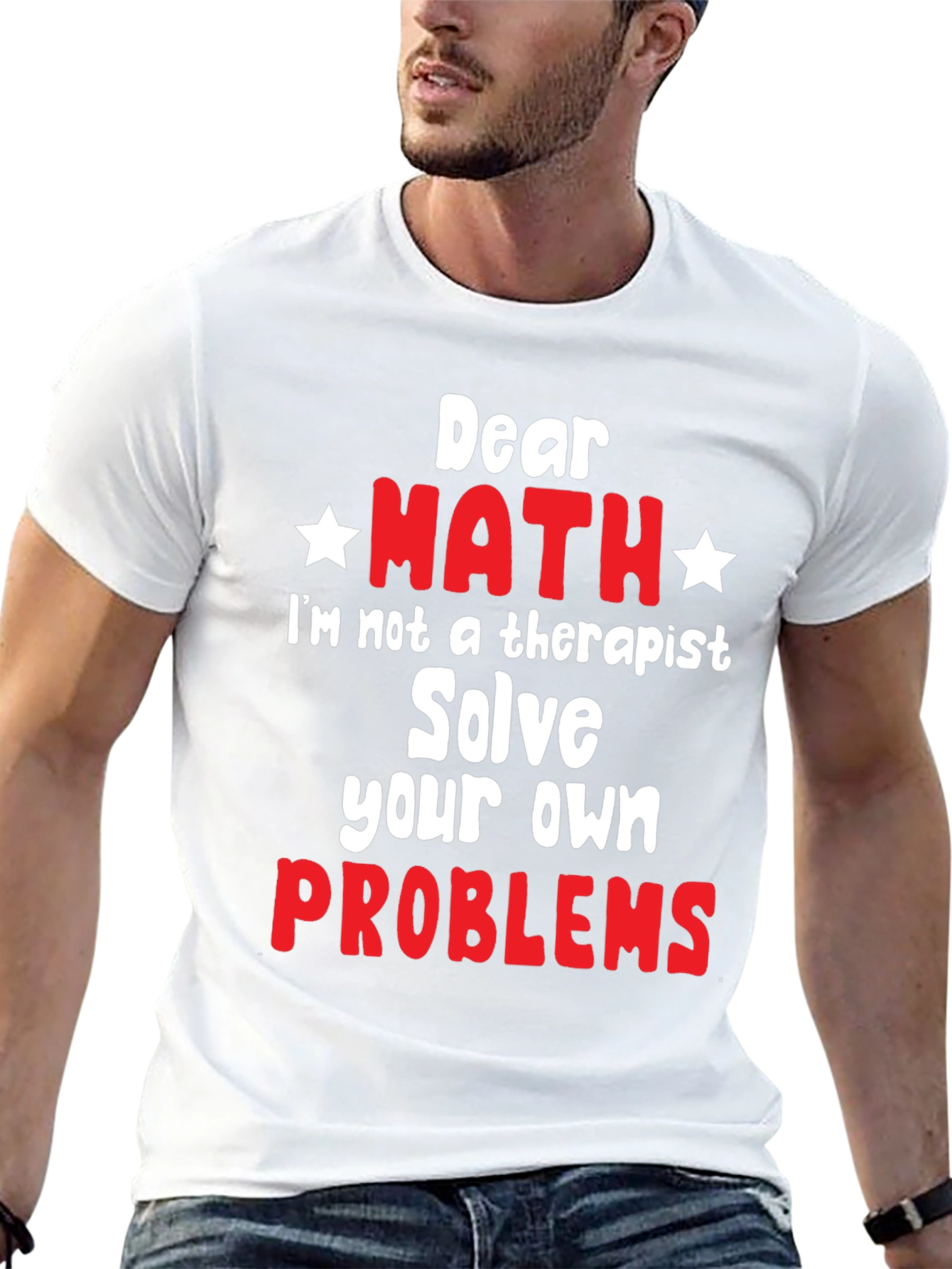 Dear Math Solve Your Own Problems T-Shirt