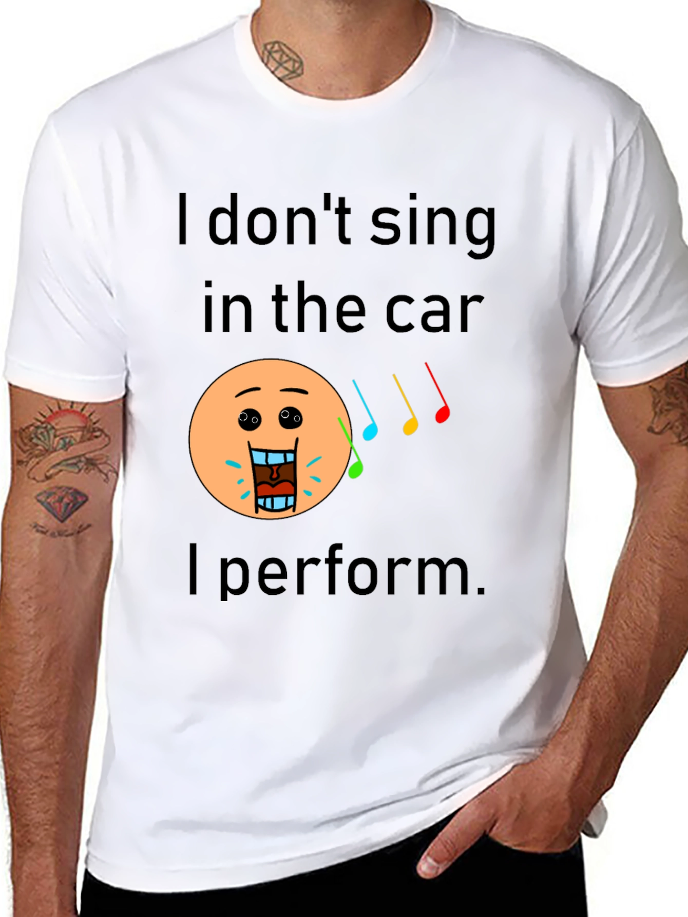 Funny I Dont Sing In The Car Black T-Shirt