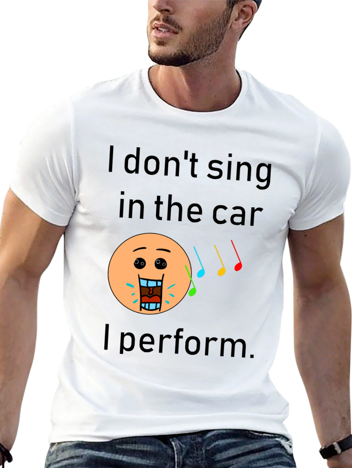 Funny I Dont Sing In The Car Black T-Shirt