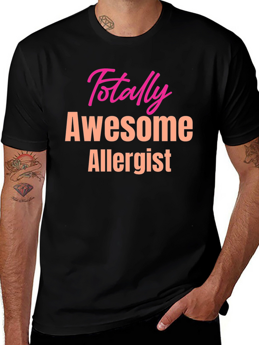 Awesome Allergist T-Shirt