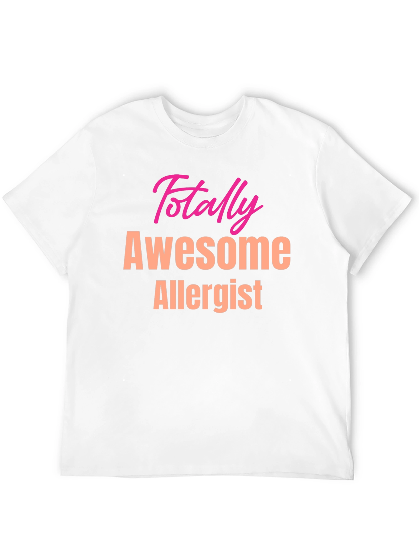 Awesome Allergist T-Shirt