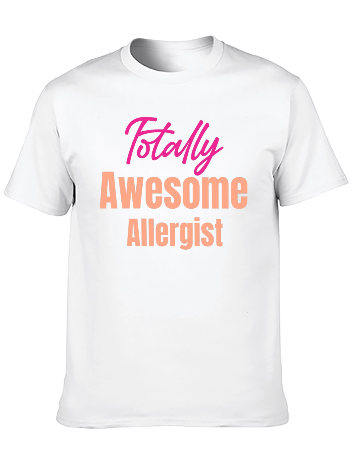 Awesome Allergist T-Shirt