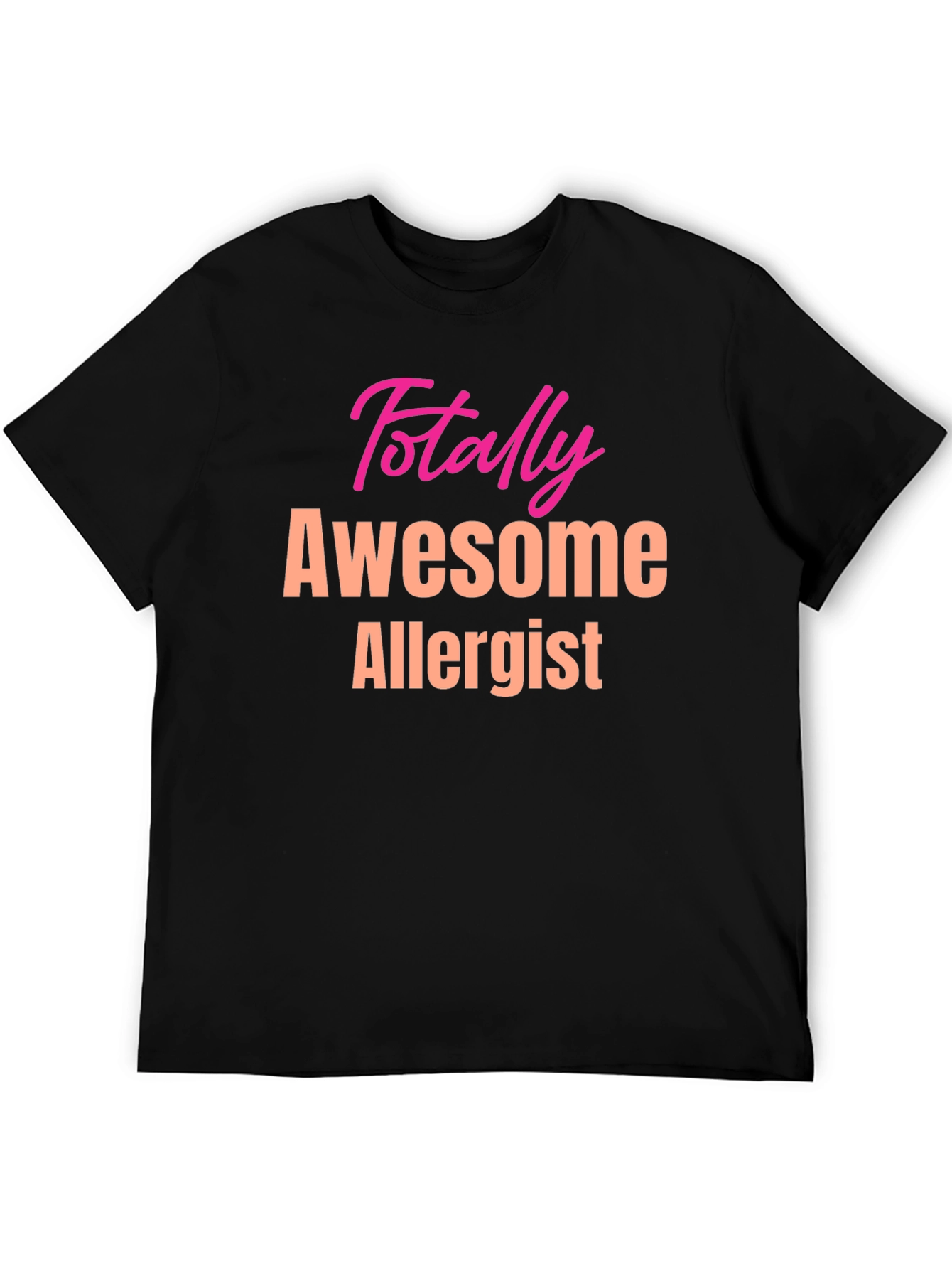 Awesome Allergist T-Shirt