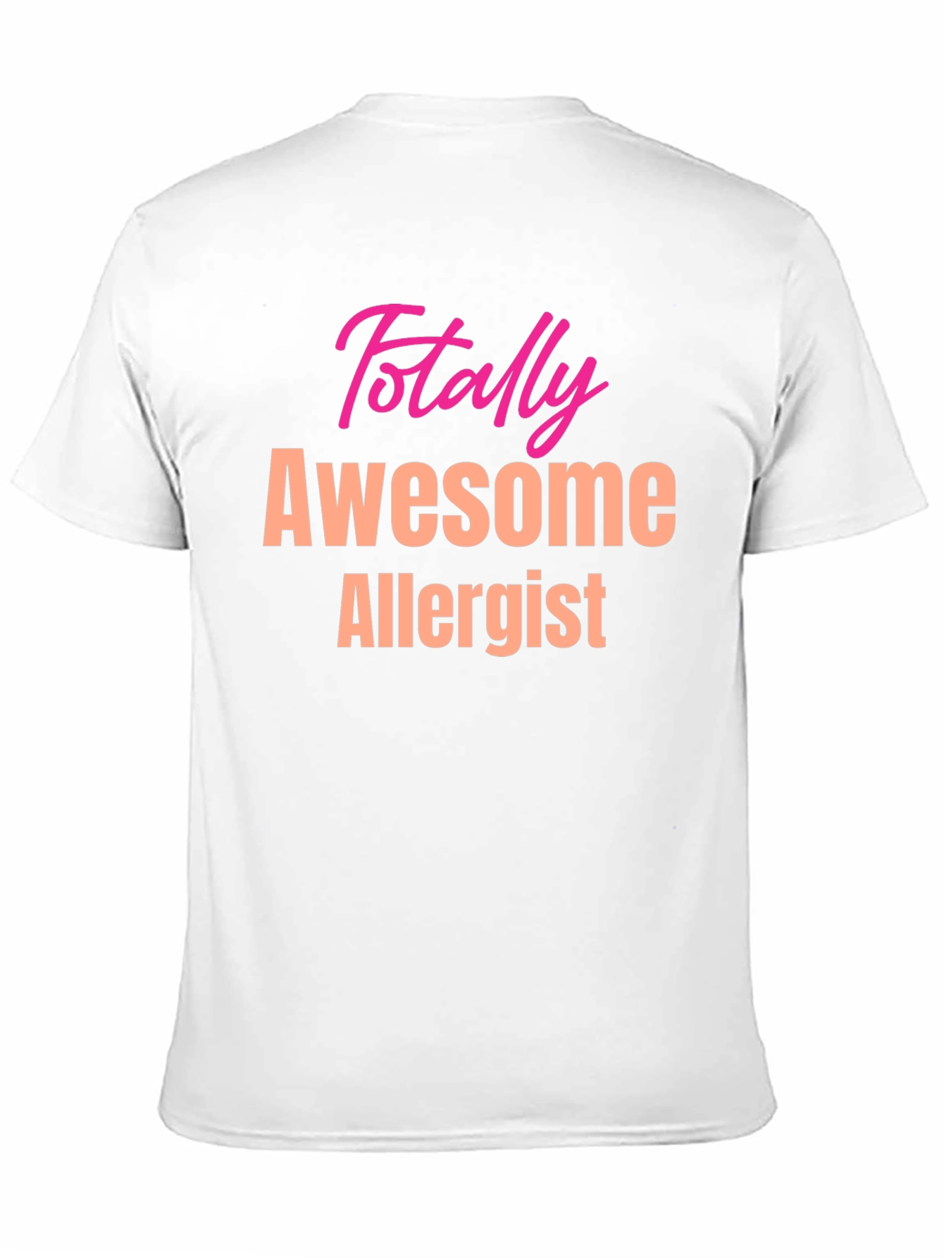 Awesome Allergist T-Shirt