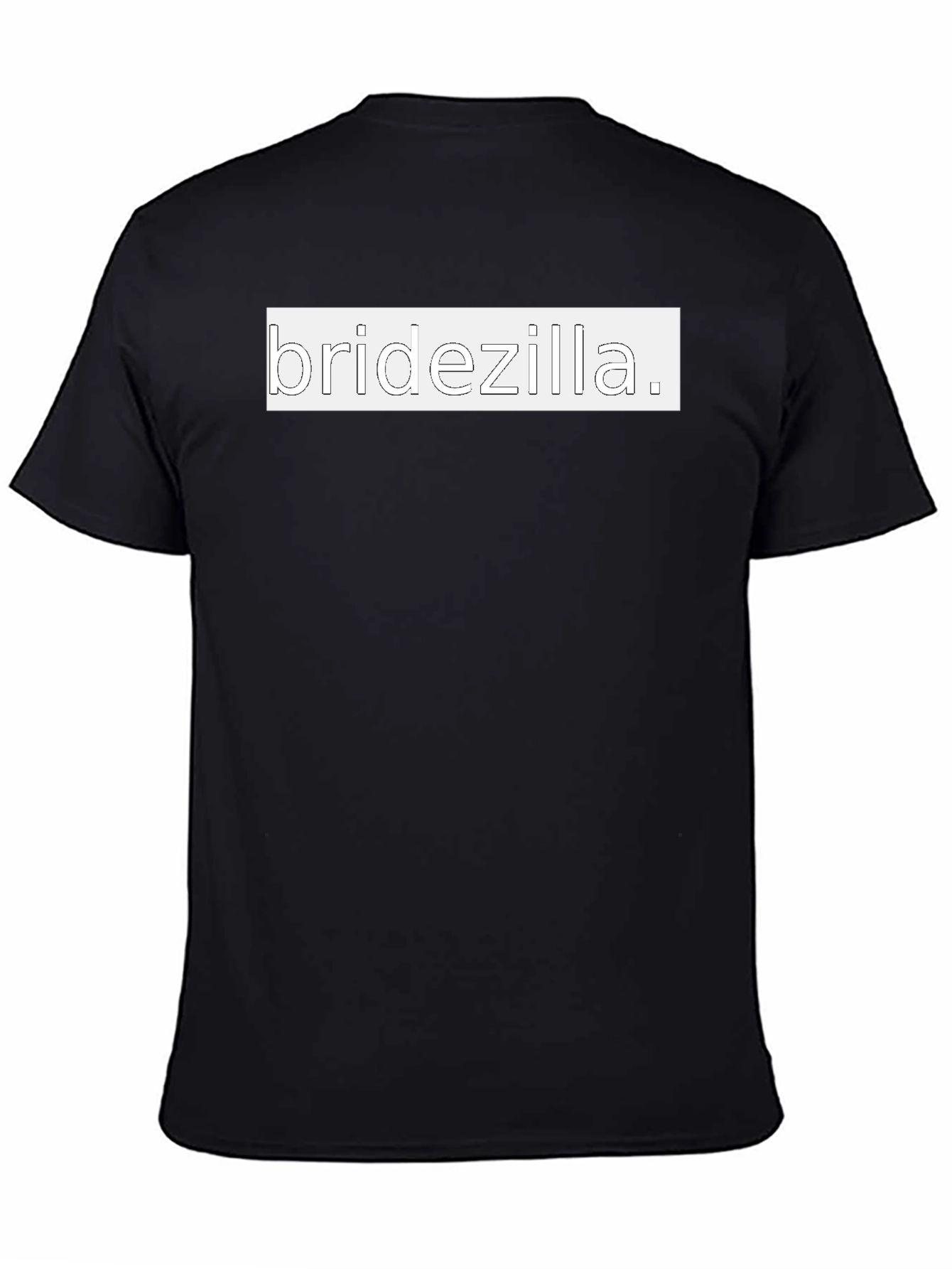 Bridezilla T-Shirt - Funny Wedding Tee for Bridesmaids